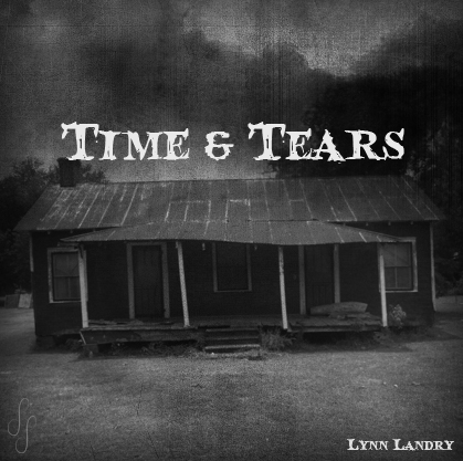 Time & Tears